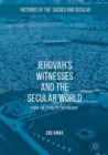 Image for Jehovah&#39;s Witnesses and the Secular World