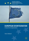 Image for European disintegration  : a search for explanations