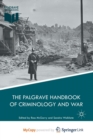 Image for The Palgrave Handbook of Criminology and War