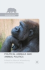 Image for Animal politics and political animals