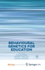 Image for Behavioural Genetics for Education