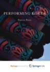 Image for Performing Korea