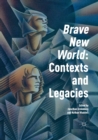 Image for &#39;Brave New World&#39;: Contexts and Legacies