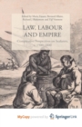 Image for Law, Labour, and Empire : Comparative Perspectives on Seafarers, c. 1500-1800