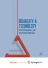 Image for Disability and Technology : An Interdisciplinary and International Approach