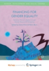 Image for Financing for Gender Equality : Realising Women&#39;s Rights through Gender Responsive Budgeting