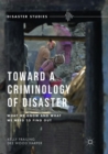 Image for Toward a criminology of disaster  : what we know and what we need to find out