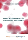 Image for Public Accountability and Health Care Governance