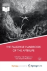 Image for The Palgrave Handbook of the Afterlife