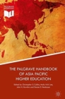 Image for The Palgrave Handbook of Asia Pacific Higher Education