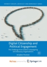 Image for Digital Citizenship and Political Engagement : The Challenge from Online Campaigning and Advocacy Organisations