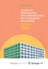 Image for Students&#39; Experiences and Perspectives on Secondary Education
