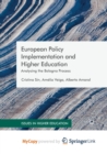 Image for European Policy Implementation and Higher Education : Analysing the Bologna Process