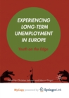 Image for Experiencing Long-Term Unemployment in Europe