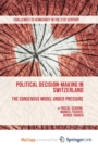 Image for Political Decision-Making in Switzerland