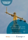 Image for Victims and the Criminal Trial
