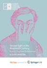 Image for Second Sight in the Nineteenth Century : Prophecy, Imagination and Nationhood