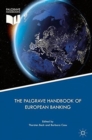 Image for The Palgrave Handbook of European Banking