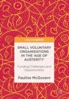 Image for Small Voluntary Organisations in the &#39;Age of Austerity&#39;