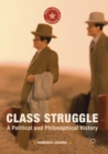 Image for Class struggle  : a political and philosophical history