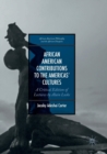 Image for African American Contributions to the Americas’ Cultures