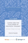 Image for Camus and the Challenge of Political Thought