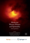 Image for Modernist Women Writers and Spirituality : A Piercing Darkness