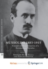 Image for Mussolini 1883-1915