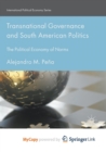 Image for Transnational Governance and South American Politics