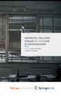 Image for Universities, the Citizen Scholar and the Future of Higher Education