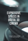 Image for Expressive spaces in digital 3D cinema