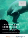 Image for The Zoo and Screen Media