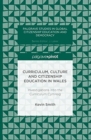Image for Curriculum, Culture and Citizenship Education in Wales