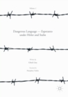 Image for Dangerous language  : Esperanto under Hitler and StalinVolume 1