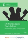 Image for Life Narratives and Youth Culture