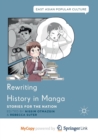 Image for Rewriting History in Manga : Stories for the Nation