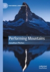 Image for Performing mountains