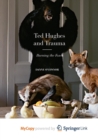 Image for Ted Hughes and Trauma : Burning the Foxes