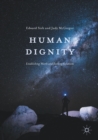 Image for Human dignity  : establishing worth and seeking solutions