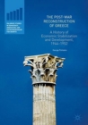 Image for The Post-War Reconstruction of Greece