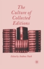 Image for The Culture of Collected Editions