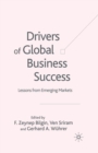 Image for Drivers of Global Business Success : Lessons From Emerging Markets