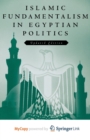 Image for Islamic Fundamentalism in Egyptian Politics : 2nd Revised Edition
