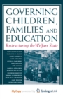 Image for Governing Children, Families and Education