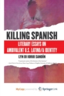 Image for Killing Spanish