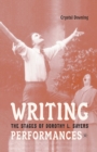 Image for Writing Performances : The Stages of Dorothy L. Sayers