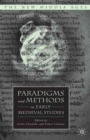 Image for Paradigms and Methods in Early Medieval Studies