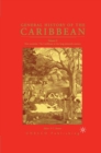 Image for General History of the Caribbean Unesco Vol 2: New Societies: The Caribbean in the Long Sixteenth Century