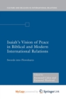 Image for Isaiah&#39;s Vision of Peace in Biblical and Modern International Relations