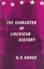 Image for Character of American History